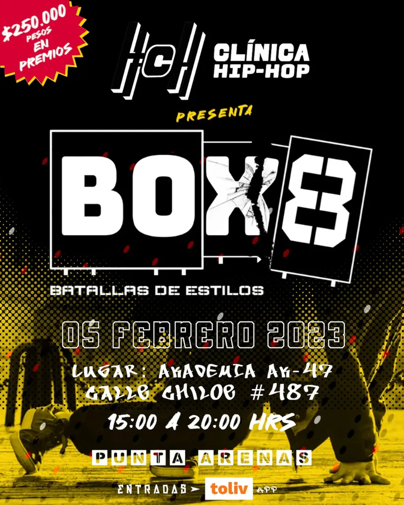 Afiche oficial de BOX8 Batallas de Estilos: Clínica HipHop presenta; domingo 5 de febrero de 2023, de 15:00 a 20:00, en la Academia AK-47, calle Chiloé 487, Punta Arenas; 250.000 pesos en premios.